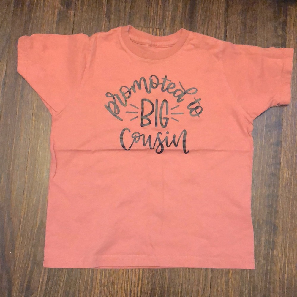 Promoted to Big Cousin tee shirt
